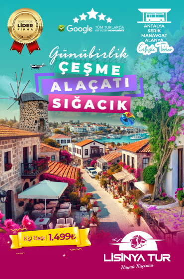alaçatıçeşmesığacıkturu